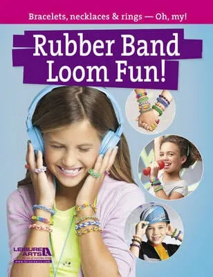 Arts Leisure: Rubber Band Loom Fun! [2013] paperback